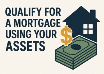 Mortgage approval using assets illustration with house icon, dollar sign, and cash stack